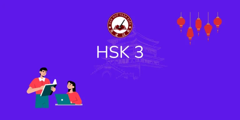 [Online] HSK Cấp Độ 3