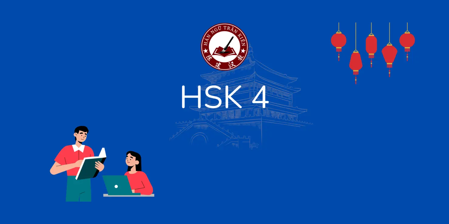 [Offline] HSK Cấp Độ 4